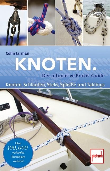 Knoten - Der ultimative Praxis Guide