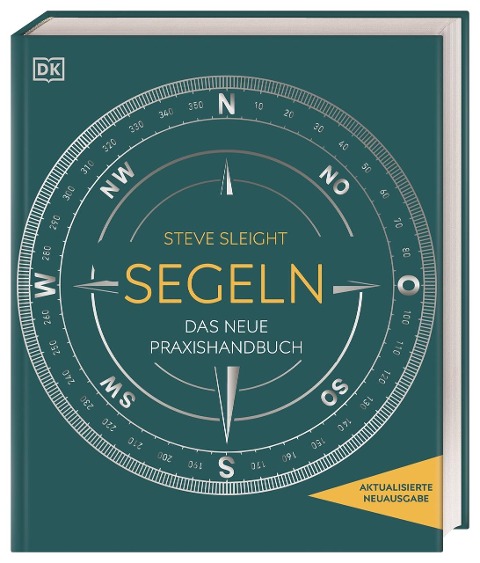 Segeln - Das neue Praxishandbuch